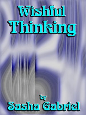cover image of Wishful Thinking